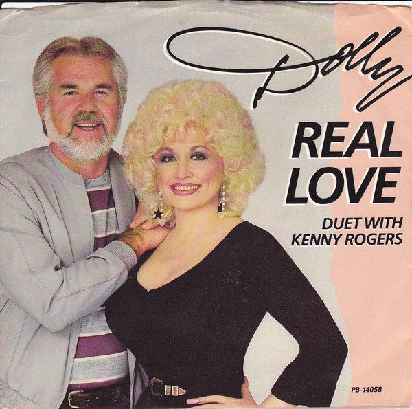 Dolly Parton Duet With Kenny Rogers : Real Love (7", Single, Ind)