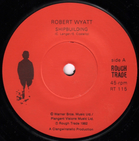 Robert Wyatt : Shipbuilding / Memories Of You (7", Single, Pap)