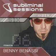 Various : Subliminal Sessions 6 - Benny Benassi (2xCD, Mixed)