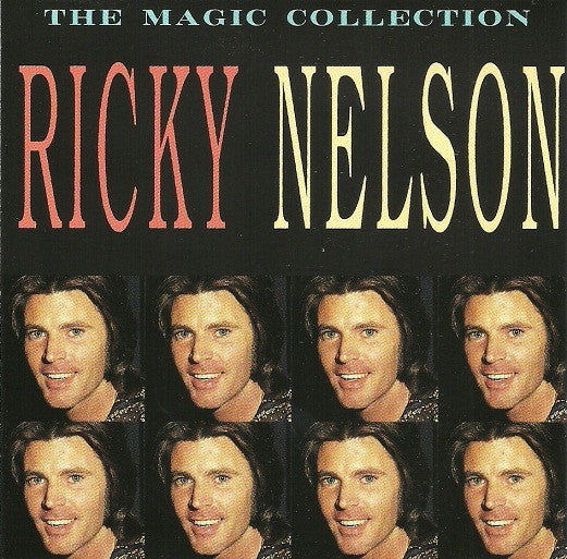 Ricky Nelson (2) : The Magic Collection (CD, Comp)