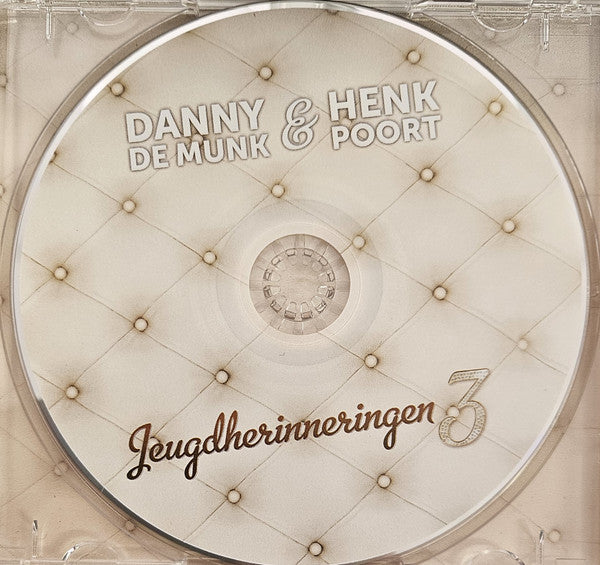 Danny de Munk & Henk Poort : Jeugdherinneringen 3 (CD, Album)