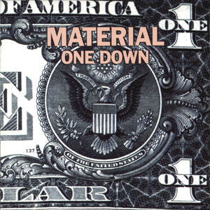 Material : One Down (CD, Album, RE)