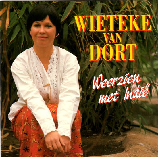 Wieteke Van Dort : Weerzien Met Indië (CD, Album, RE)