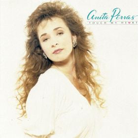 Anita Perras : Touch My Heart (CD, Album)