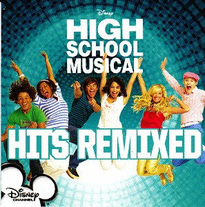 The High School Musical Cast : High School Musical Hits Remixed (CD, Comp)