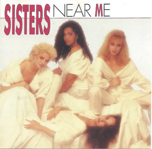 Sisters : Near Me (CD, Album)