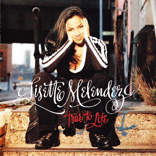 Lisette Melendez : True To Life (CD, Album)