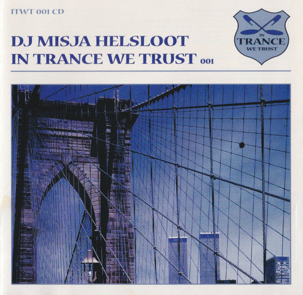 Misja Helsloot : In Trance We Trust 001 (CD, Comp, Mixed)