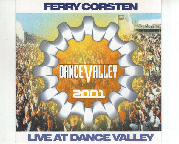 Ferry Corsten : Live At Dance Valley 2001 (CD, Mixed)