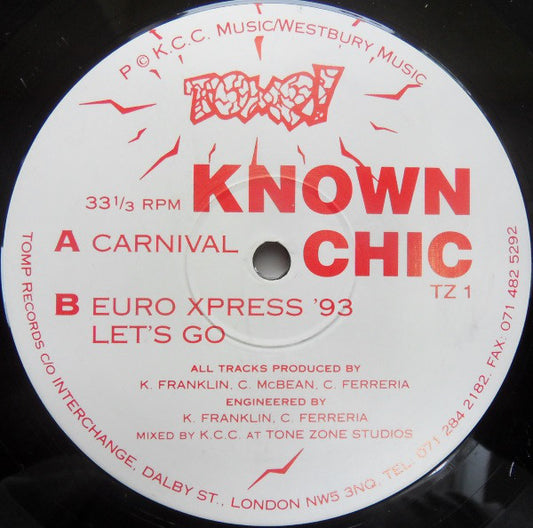 Known Chic : Carnival (12")