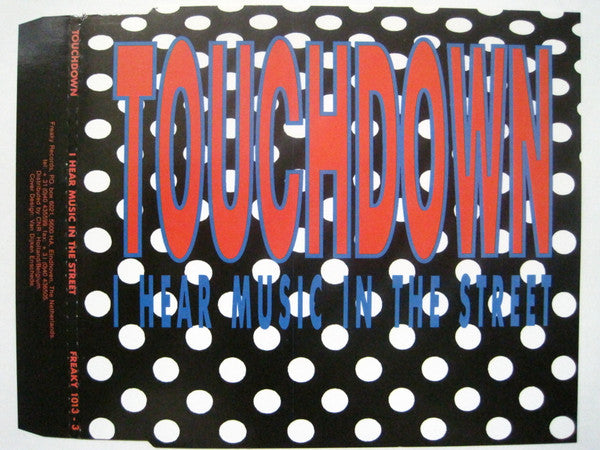 Touchdown (2) : I Hear Music In The Street (CD, Maxi)