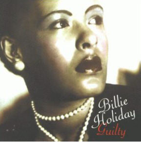 Billie Holiday : Guilty (CD, Comp)
