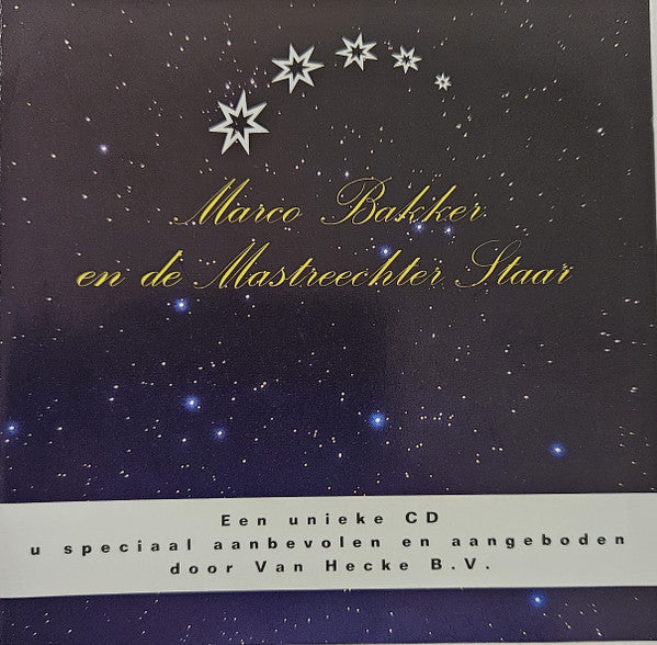 Marco Bakker En De De Mastreechter Staar : Marco Bakker En De Mastreechter Staar (CD, Comp)