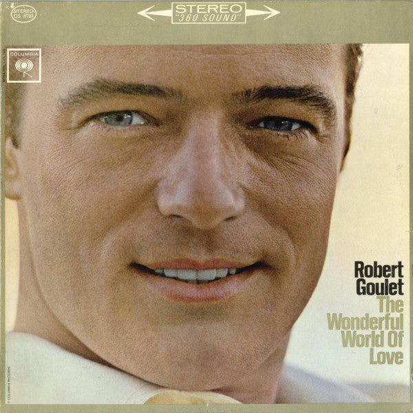 Robert Goulet : The Wonderful World Of Love (LP, Album)