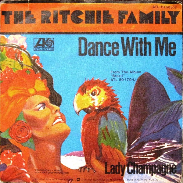 The Ritchie Family : Dance With Me (7", Single)