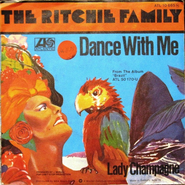 The Ritchie Family : Dance With Me (7", Single)