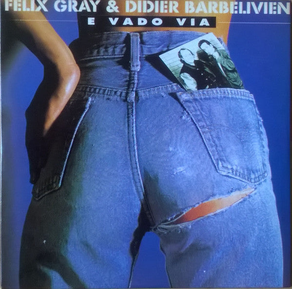 Félix Gray & Didier Barbelivien : E Vado Via (CD, Single)