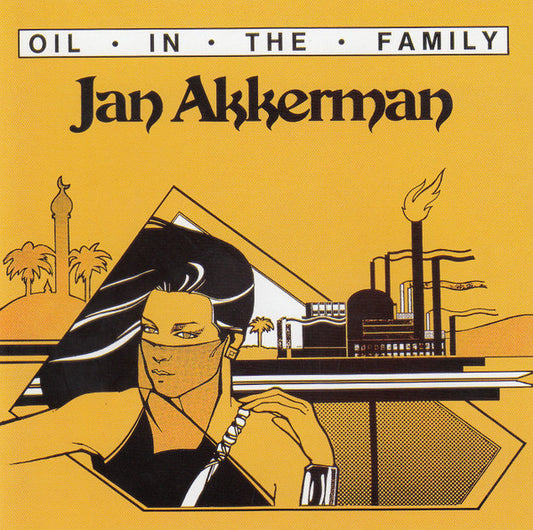 Jan Akkerman : Oil In The Family (CD, Album, RE)