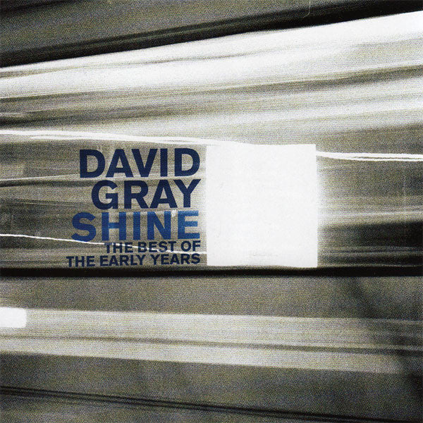 David Gray : Shine (The Best Of The Early Years) (CD, Comp)