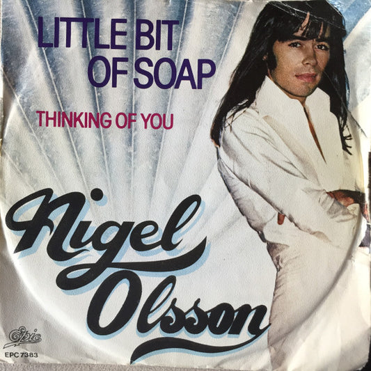 Nigel Olsson : Little Bit Of Soap (7", Single)