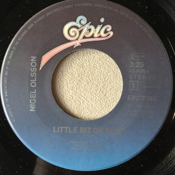 Nigel Olsson : Little Bit Of Soap (7", Single)