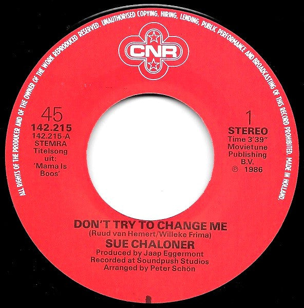 Sue Chaloner : Don't Try To Change Me (7", Single)