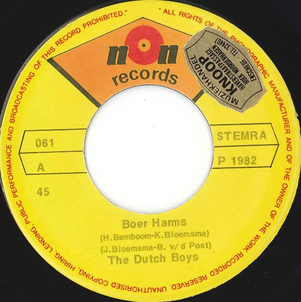 The Dutch Boys : Boer Harms (7")
