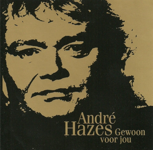 André Hazes : Gewoon Voor Jou - Mijn Allermooiste Liedjes (CD, Comp, Gol)
