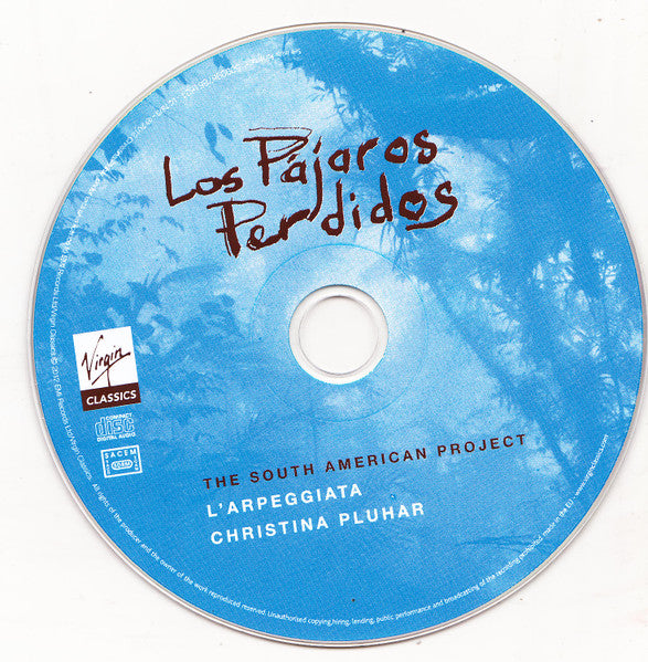 L'Arpeggiata, Christina Pluhar : Los Pájaros Perdidos (The South American Project) (CD, Album, Del)
