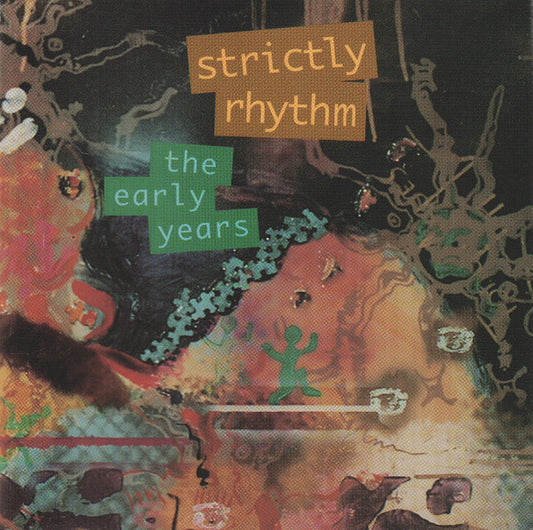 Various : Strictly Rhythm: The Early Years (CD, Comp)