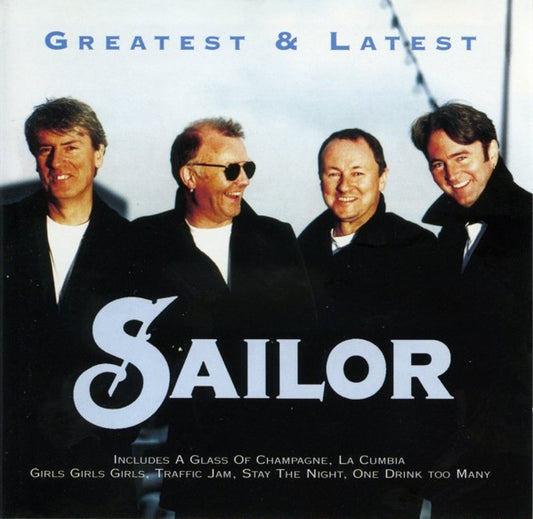Sailor : Greatest & Latest (CD, Album, RE)