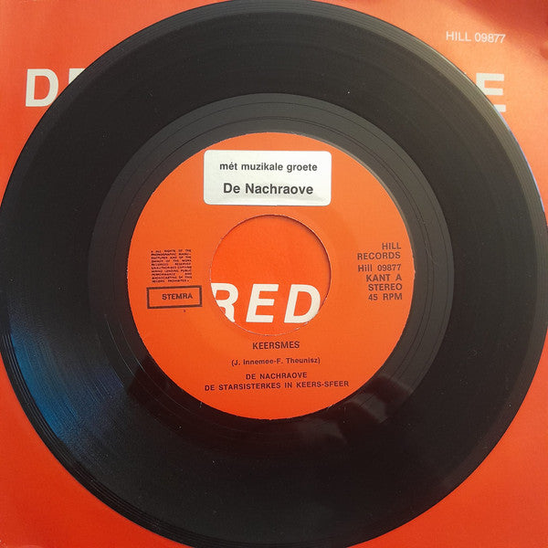 De Nachraove : Keersmès / Vrede (7", Single)