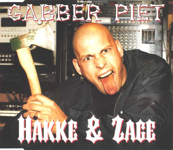 Gabber Piet : Hakke & Zage (CD, Maxi)