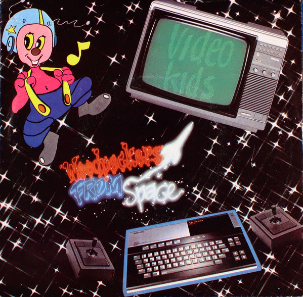 Video Kids : Woodpeckers From Space (7", Single)
