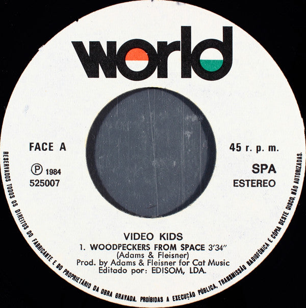 Video Kids : Woodpeckers From Space (7", Single)