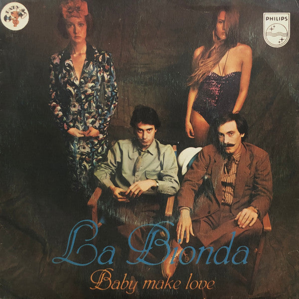 La Bionda : Baby Make Love (7")