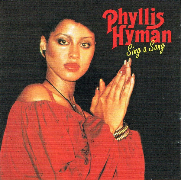 Phyllis Hyman : Sing A Song (CD, Album, RE)