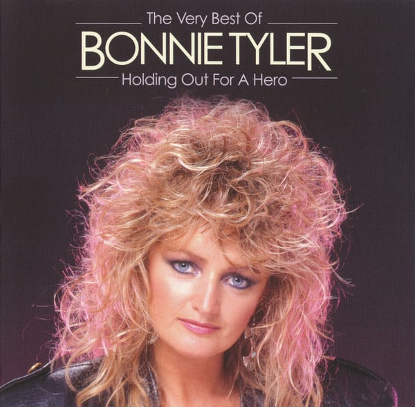 Bonnie Tyler : The Very Best Of Bonnie Tyler - Holding Out For A Hero (CD, Comp)