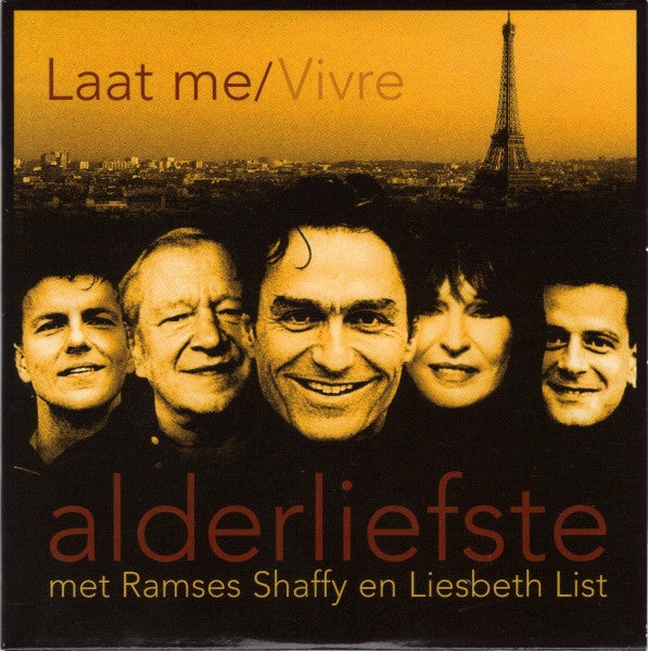 Alderliefste met Ramses Shaffy en Liesbeth List : Laat Me / Vivre (CD, Single, Car)