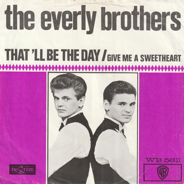 Everly Brothers : That'll Be The Day (7", Single)
