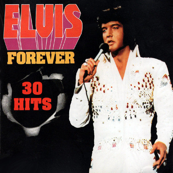 Elvis Presley : Elvis Forever / 30 Hits (CD, Comp)