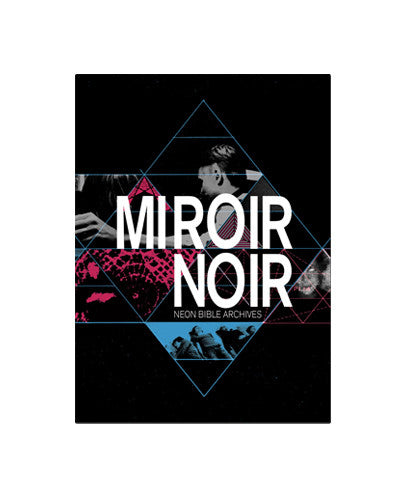 Arcade Fire : Miroir Noir - Neon Bible Archives (DVD-V, NTSC, Dig)