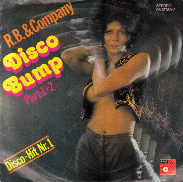 R. B. & Company : Disco Bump (7", Single)