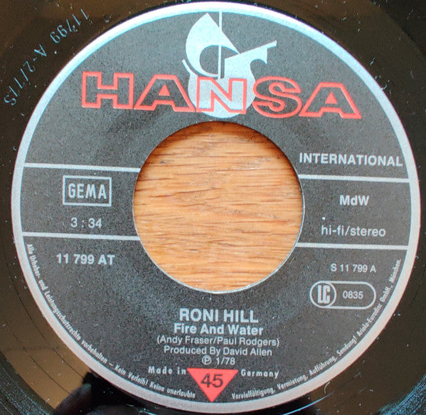 Roni Hill : Fire And Water (7", Single)