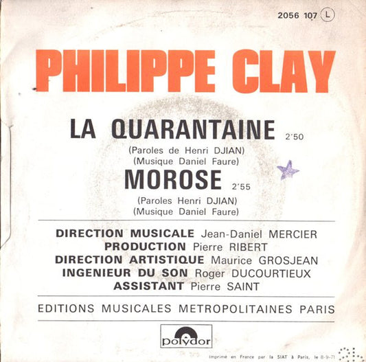 Philippe Clay : La Quarantaine (7", Single)