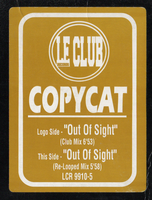 Copycat : Out Of Sight (12")