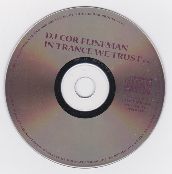 Cor Fijneman : In Trance We Trust 006 (CD, Mixed)