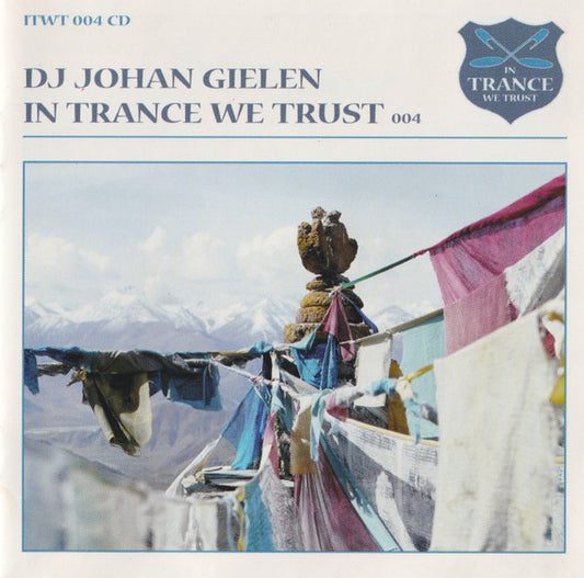 Johan Gielen : In Trance We Trust 004 (CD, Comp, Mixed)