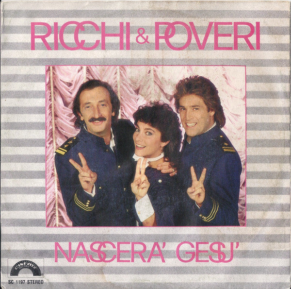 Ricchi E Poveri : Nascerà Gesù (7")