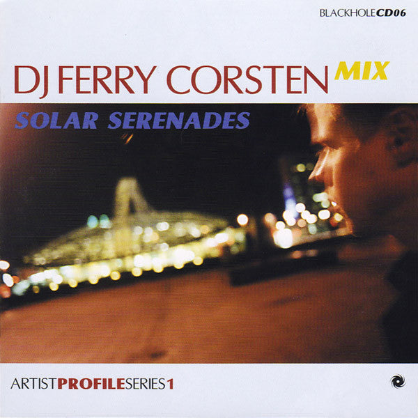Ferry Corsten : Artist Profile Series 1: Solar Serenades (CD, Comp, Mixed)